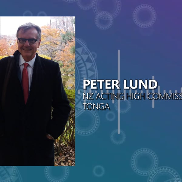 The latest update from the NZ Acting High Commissioner in Tonga