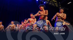 Creative New Zealand outline Pacific Arts Strategy 2023-2028