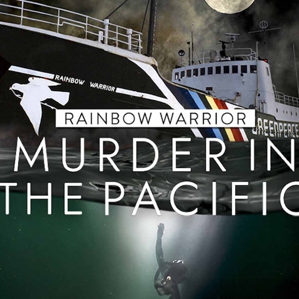 ‘Murder in the Pacific’ documentary unravels Greenpeace’s tragic tale of sabotage