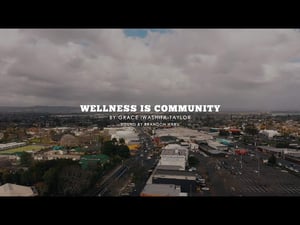 Our Voice – Wellness is Community