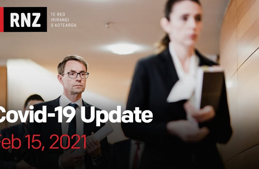 COVID-19 Update 15 Feb: No new community cases in NZ