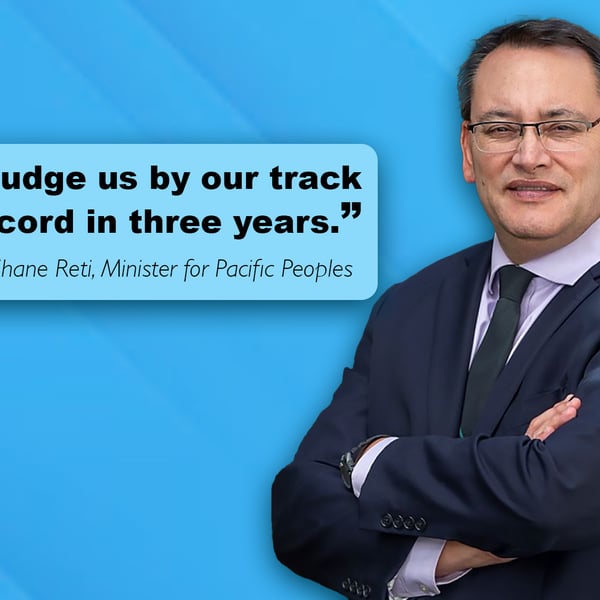 “Judge us by our track record in three years” – Dr. Shane Reti, Minister for Pacific Peoples