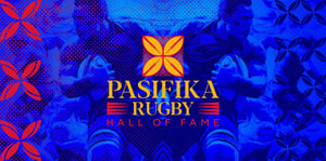 Pasifika Rugby Hall of Fame Inductees announced 