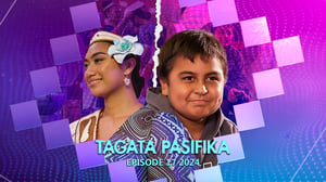 WATCH: Tagata Pasifika 2024 Episode 17