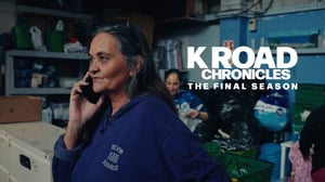 K Road Chronicles – The final Season | Episode 3: Waka of Caring