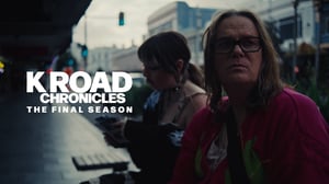 K Road Chronicles – The Final Season | Episode 1: Wellington City Mission