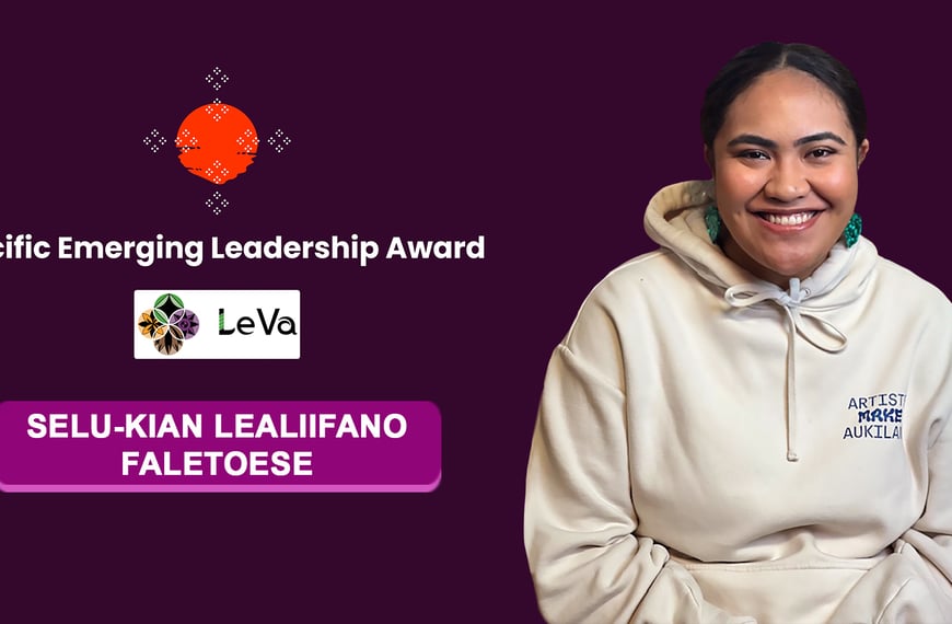 Meet Le Va Pacific Emerging Leadership Award Winner Selu-Kian Lealiifano…