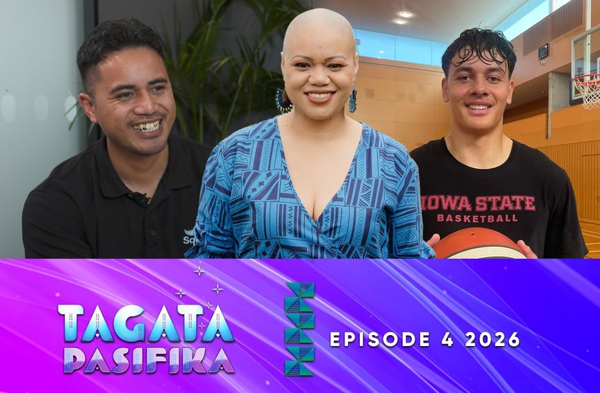 WATCH: Tagata Pasifika 2026 Episode 4