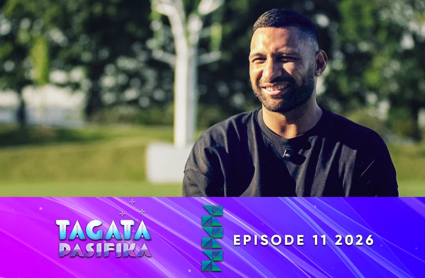WATCH: Tagata Pasifika 2026 Episode 11