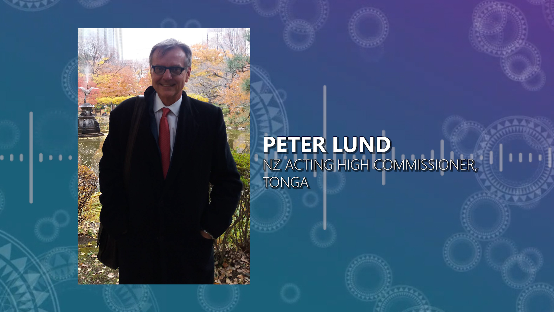 NZ's Acting High Commissioner for Tonga, Peter Lund spoke with John Pulu via satellite phone from Nuku'alofa earlier today.